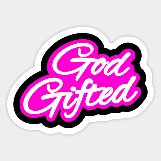 God Gifted Sticker by Hafifit